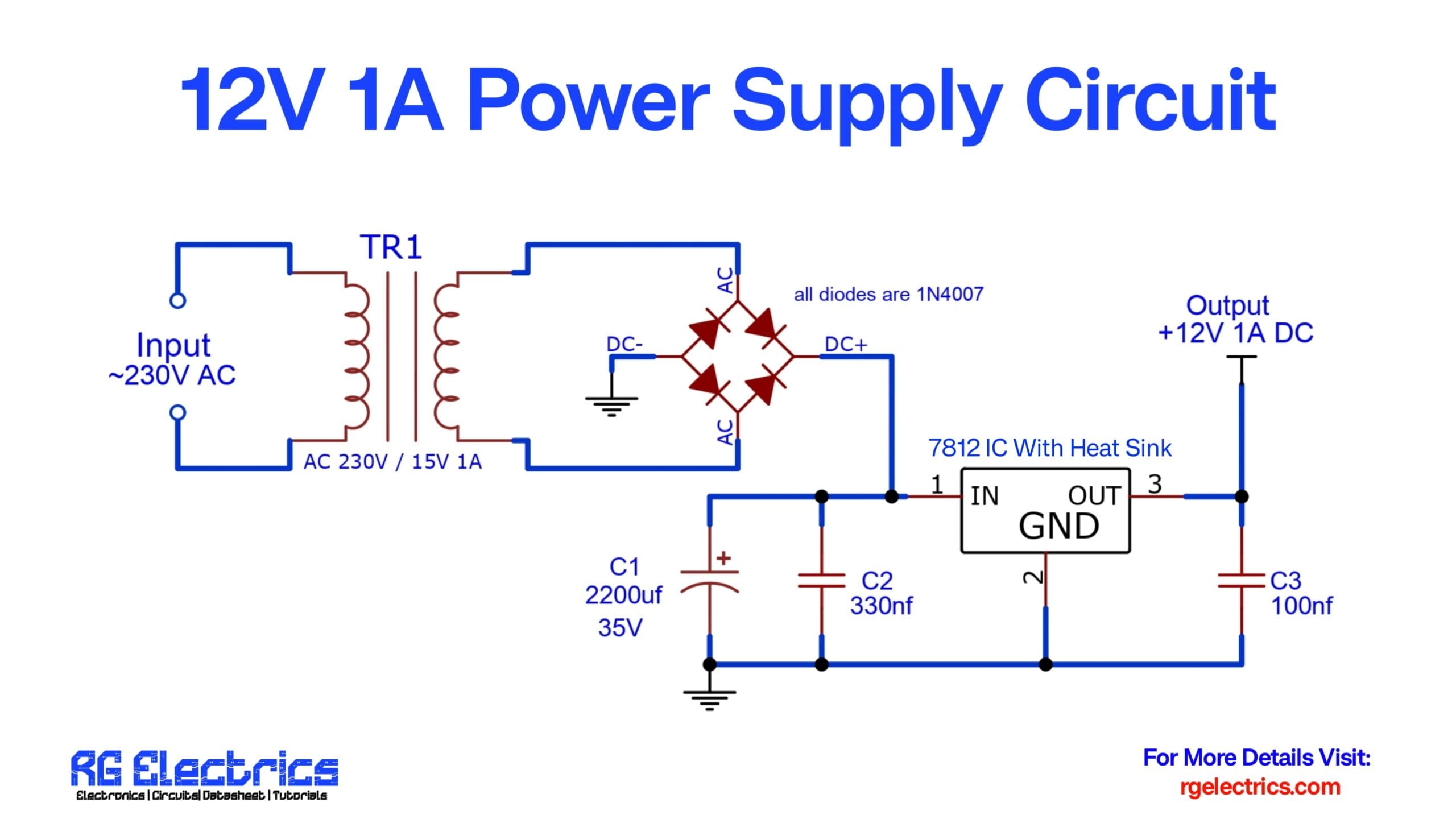 How To Build A 12V 1A Power Supply Circuit RG Electrics